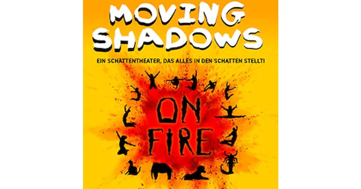 Moving Shadows - On Fire event image