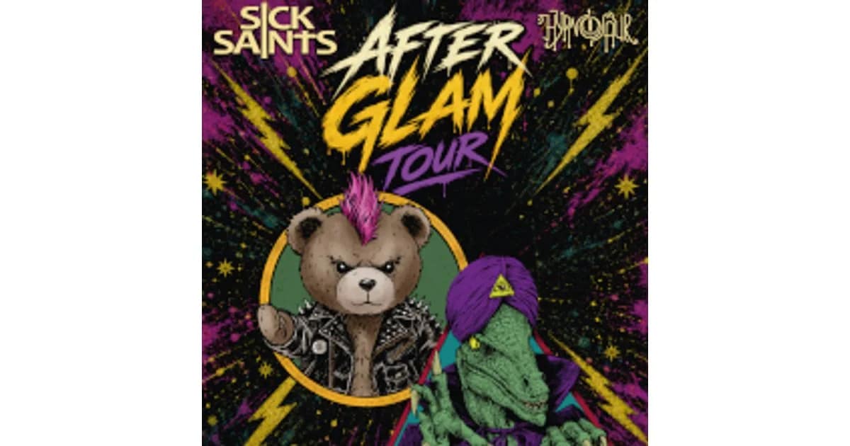 SICK SAINTS + Hypnosaur “After Glam Tour 2026 event image