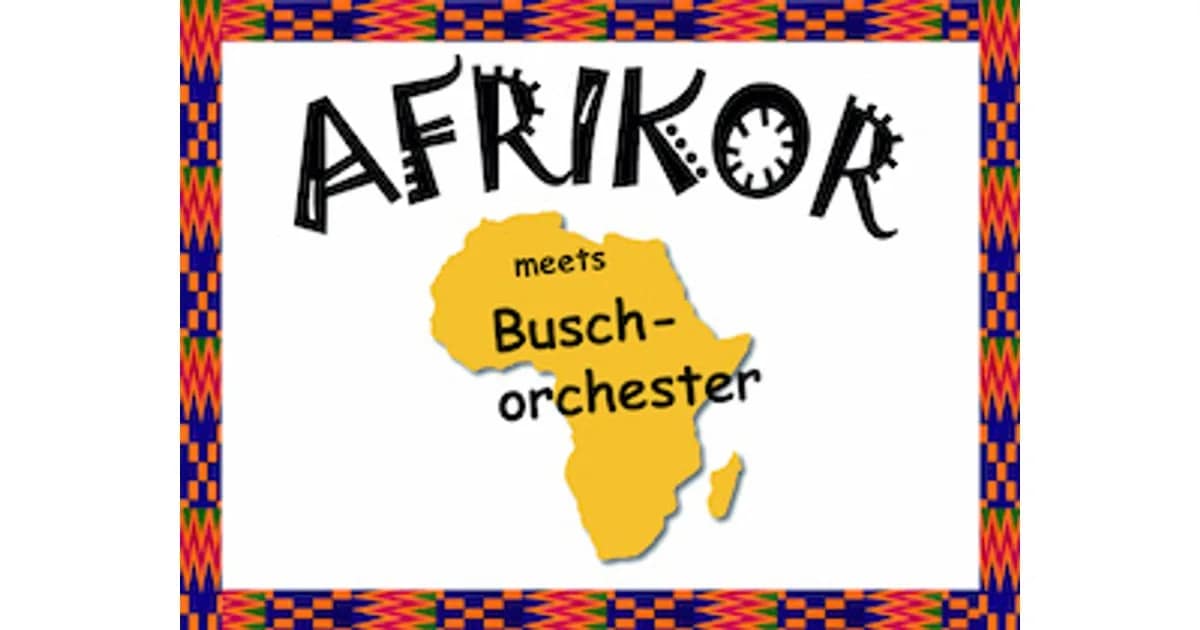 Benefizkonzert Afrikor meets Buschorchester “Voices and Percussion” event image