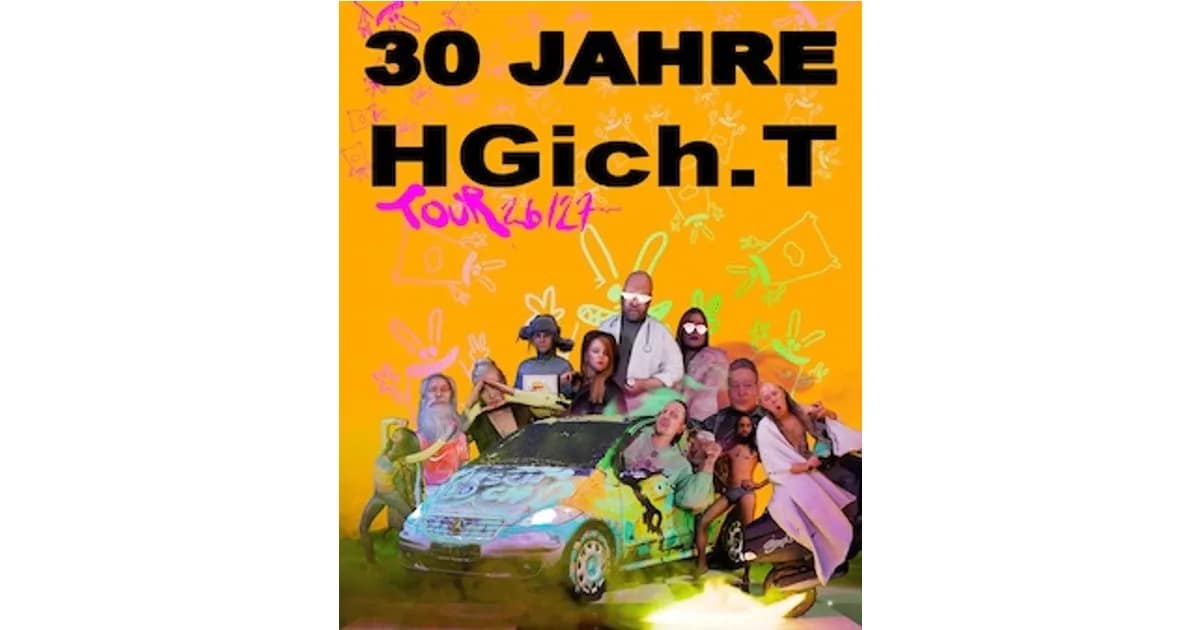 HGich.T Live + Acid Aftershow - 30 Jahre Tour event image