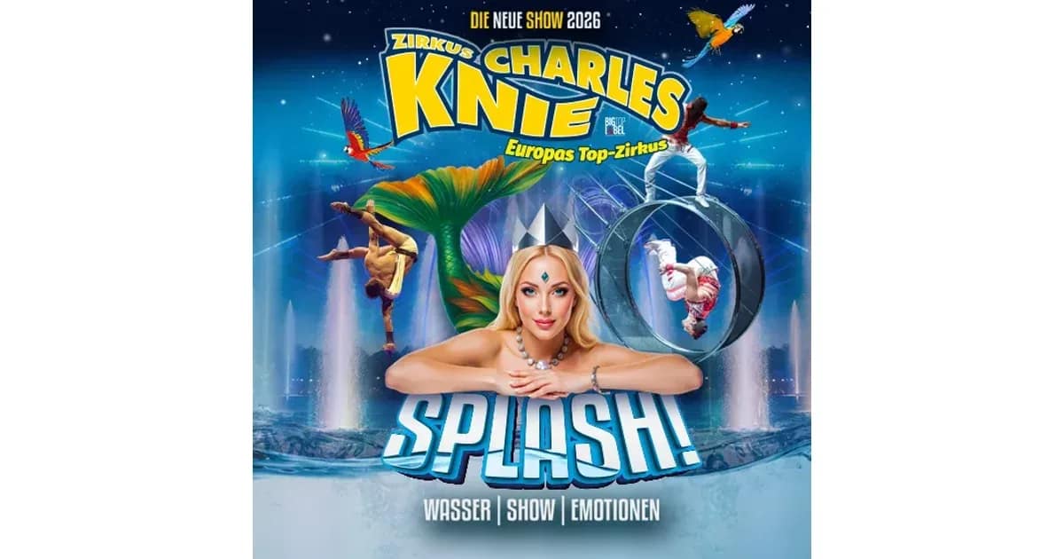Zirkus Charles Knie Memmingen - Tournee 2026 - SPLASH! - Familienveranstaltung zu Sonderpreisen event image