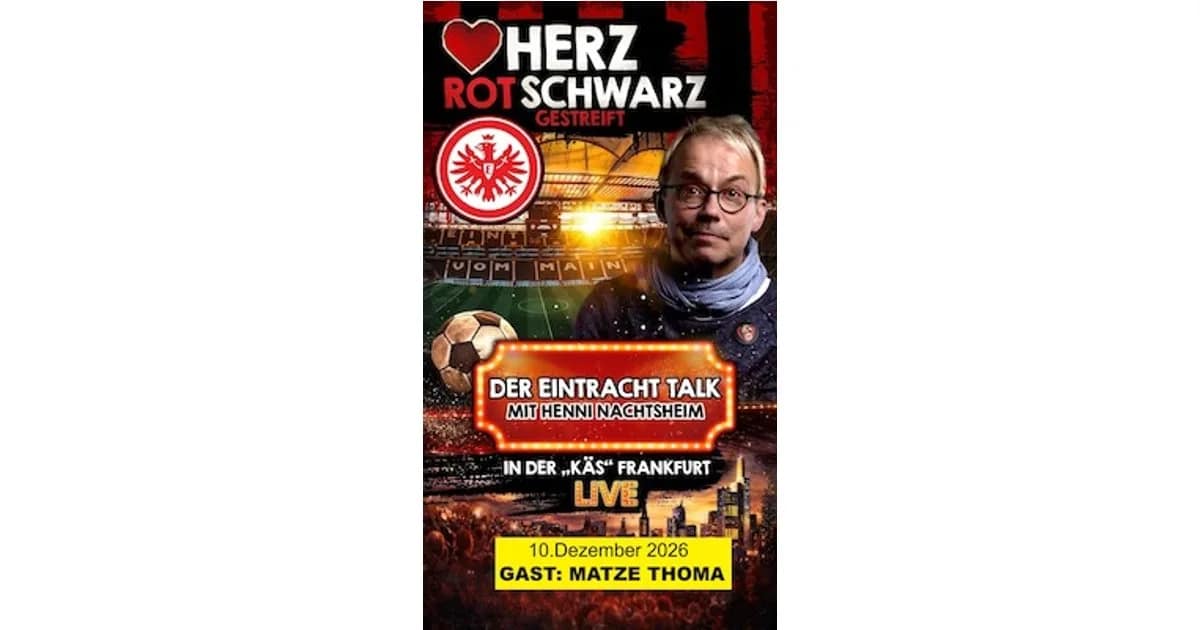 Herz rotschwarz gestreift - Der Eintracht-Talk mit Henni Nachtsheim - Gast: MATZE THOMA event image