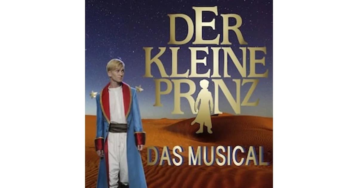 Der kleine Prinz - Das Musical - Von Deborah Sesson und Jochen Sautter event image