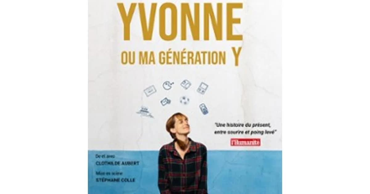 Yvonne ou ma Génération Y event image