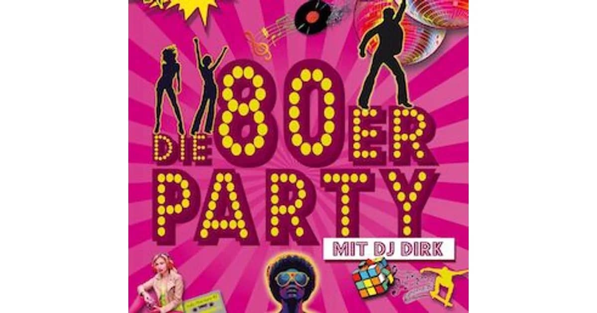 Die 80er-Party - Eine musikalische Zeitreise mit DJ Dirk event image