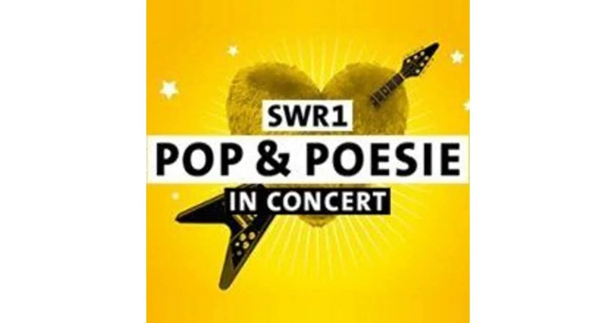 SWR1 Pop & Poesie - SWR1 POP & POESIE event image