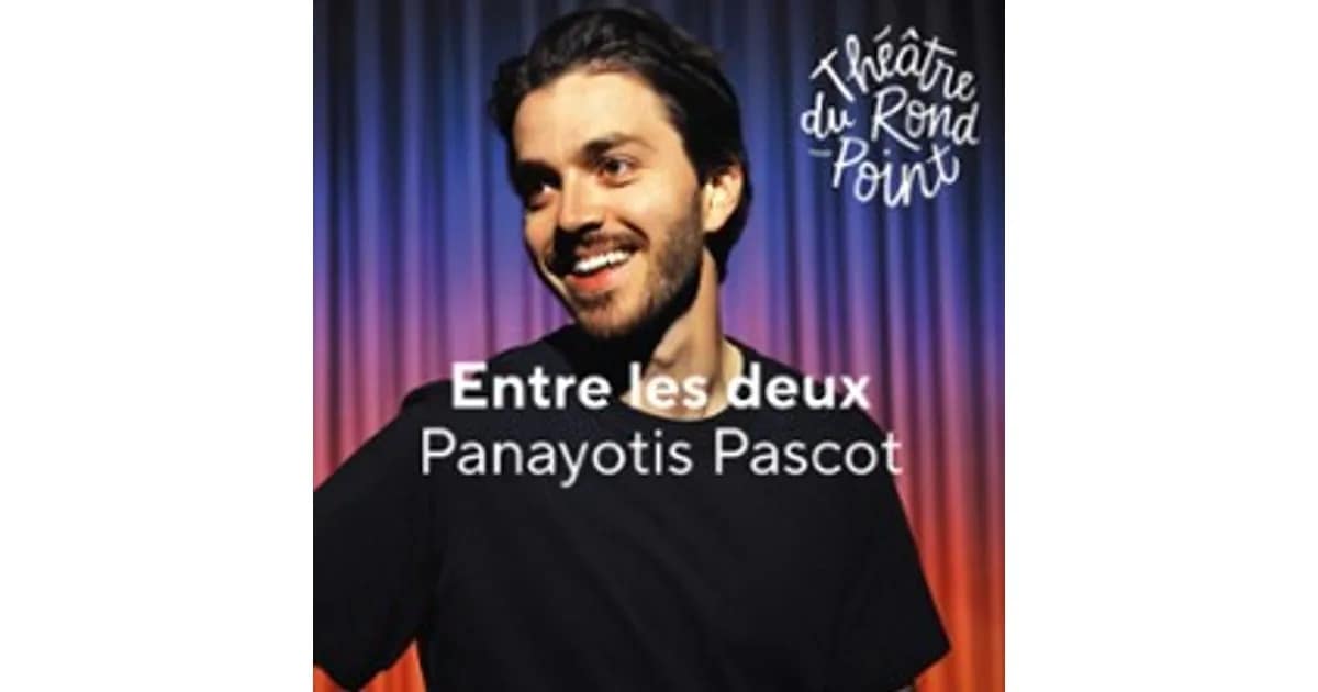Panayotis Pascot - Entre les Deux event image