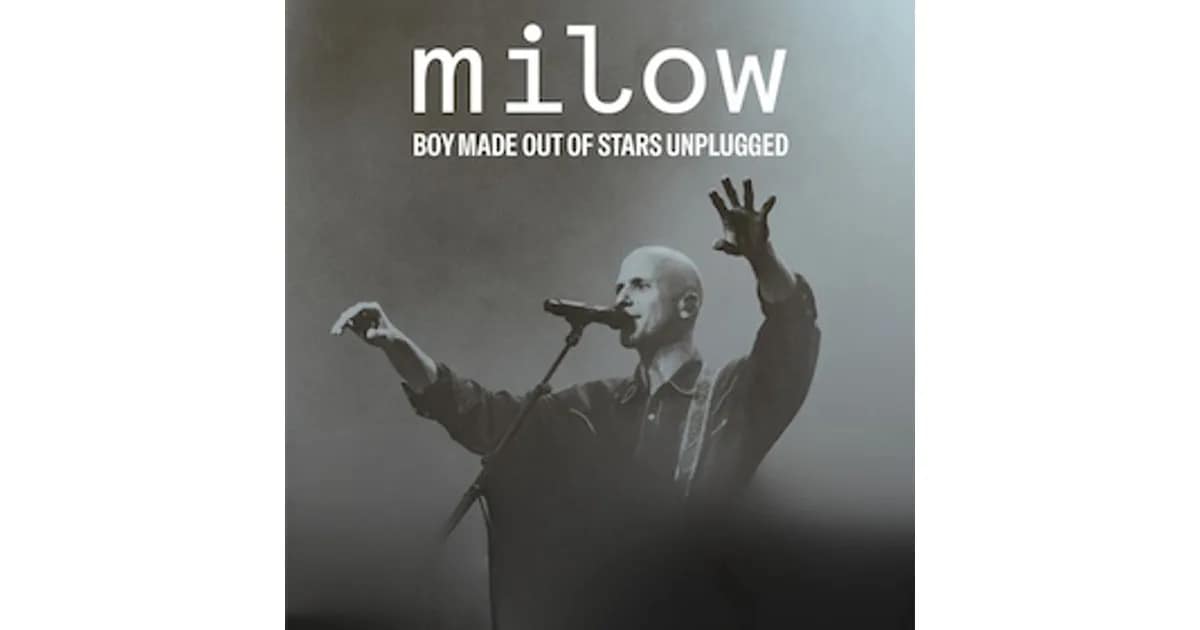 MILOW - BOY MADE OUT OF STARS UNPLUGGED event image
