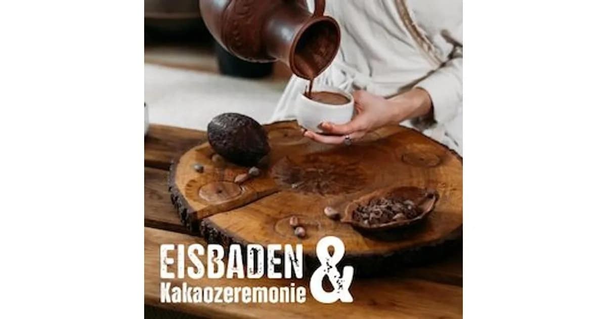 Eisbaden meets - Eisbaden meets - Kakaozeremonie event image