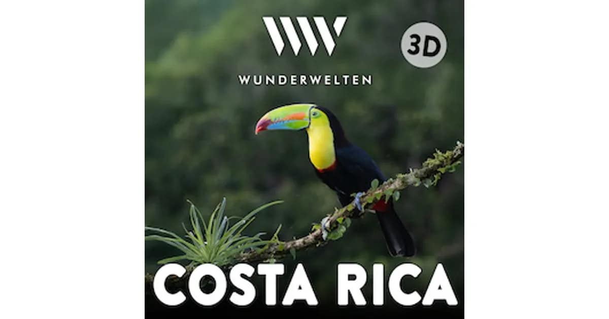 WunderWelten- Festival 2026 - WunderWelten: Costa Rica in 3D event image