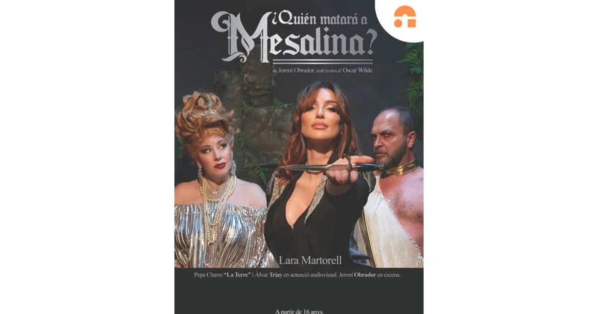 ¿Quién Matará a Mesalina? event image