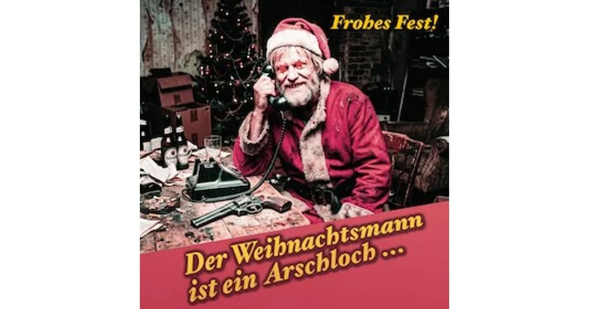 Der Weihnachtsmann ist ein Arschloch - Öffentl. Probe event image