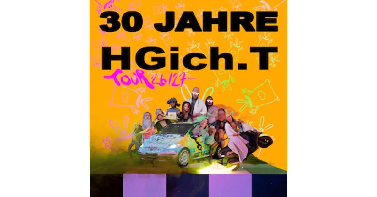 HGich.T Live + Acid Aftershow - 30 Jahre Tour event image