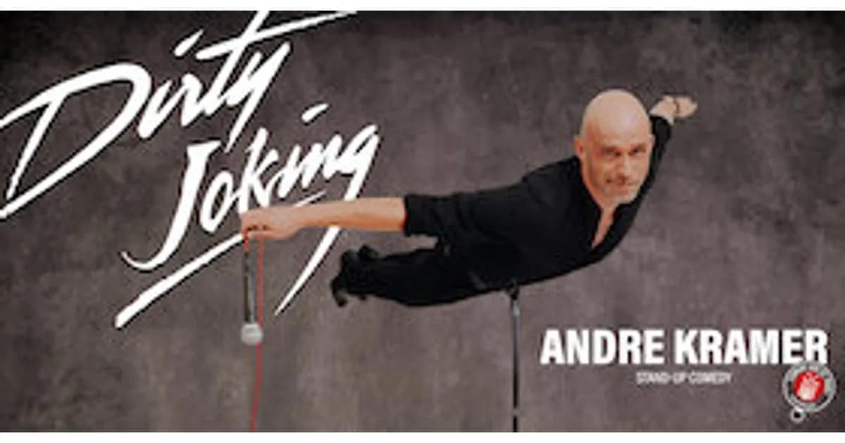 Andre Kramer - Dirty Joking event image