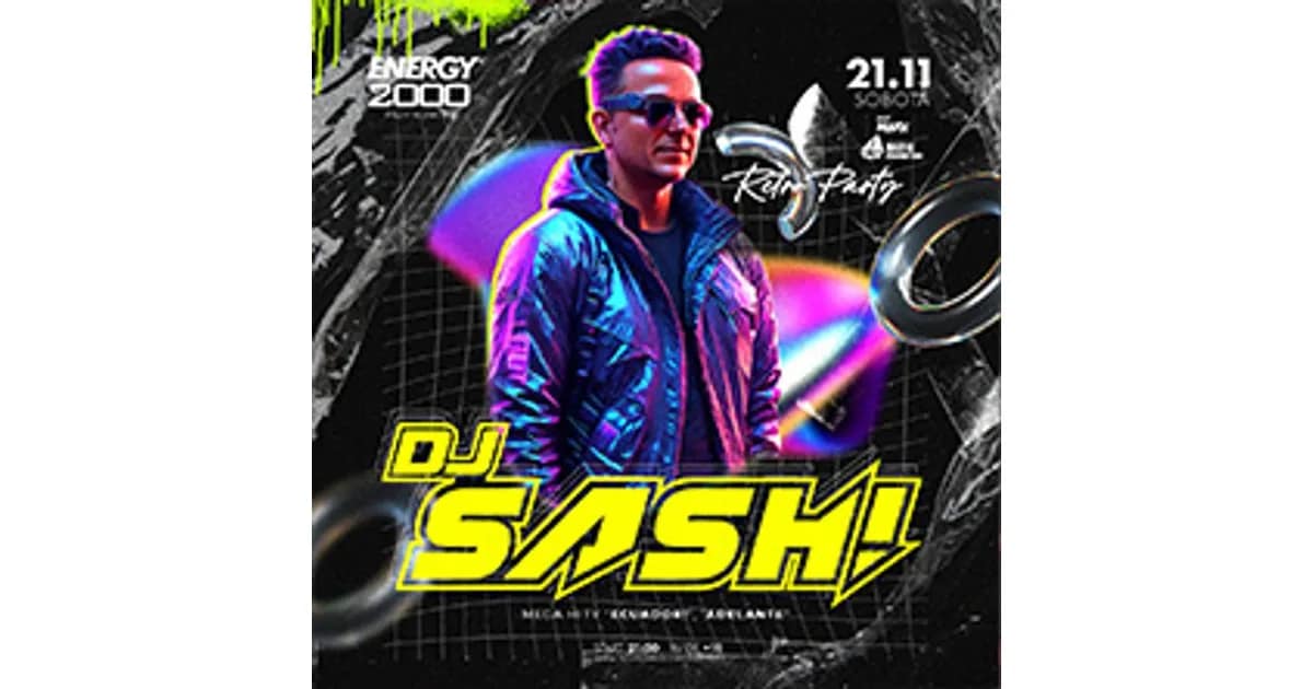 DJ SASH | RETRO PARTY | Wiek 18+ event image