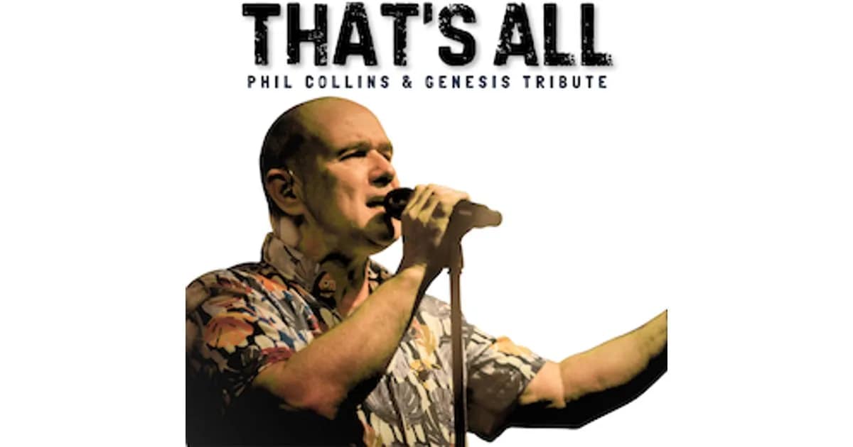 Phil Collins & Genesis Tribute Show - That´s All - Phil Collins & Genesis Tribute Show - That's All event image