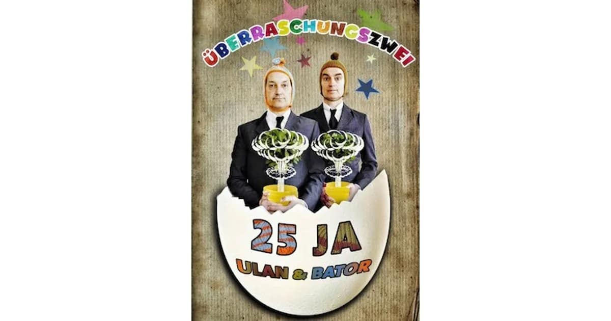 Ulan & Bator „Überraschungszwei – 25 JA“ event image