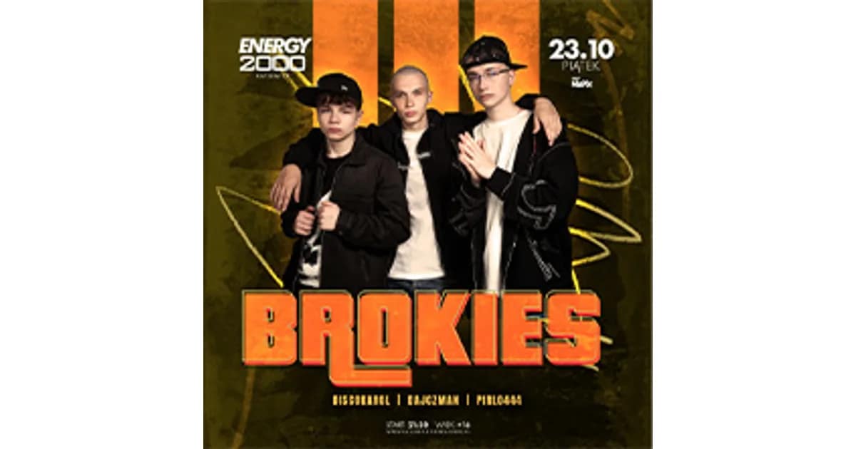 BROKIES | DISCOKAROL | DAJCZMAN | PIRLO444 | Wiek 16+ event image