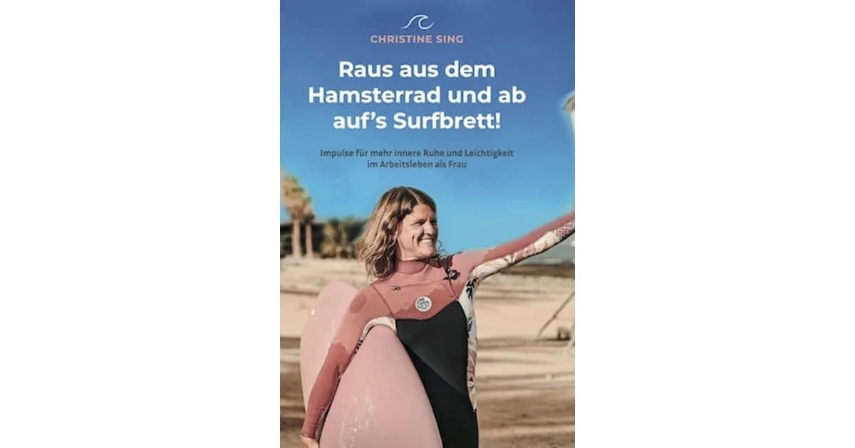 Raus aus dem Hamsterrad - und ab auf´s Surfbrett - Impuls-Lesung für mehr innere Ruhe und Leichtigkeit im Arbeitsleben als Frau event image