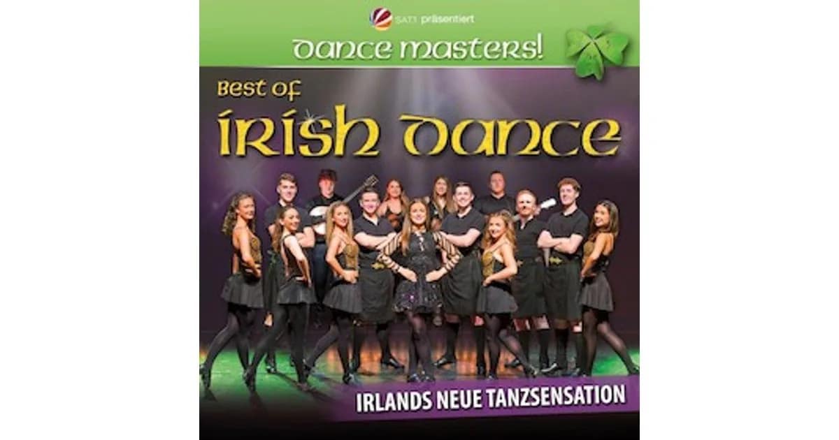 DANCE MASTERS! Best Of Irish Dance - Best Of Irish Dance event image