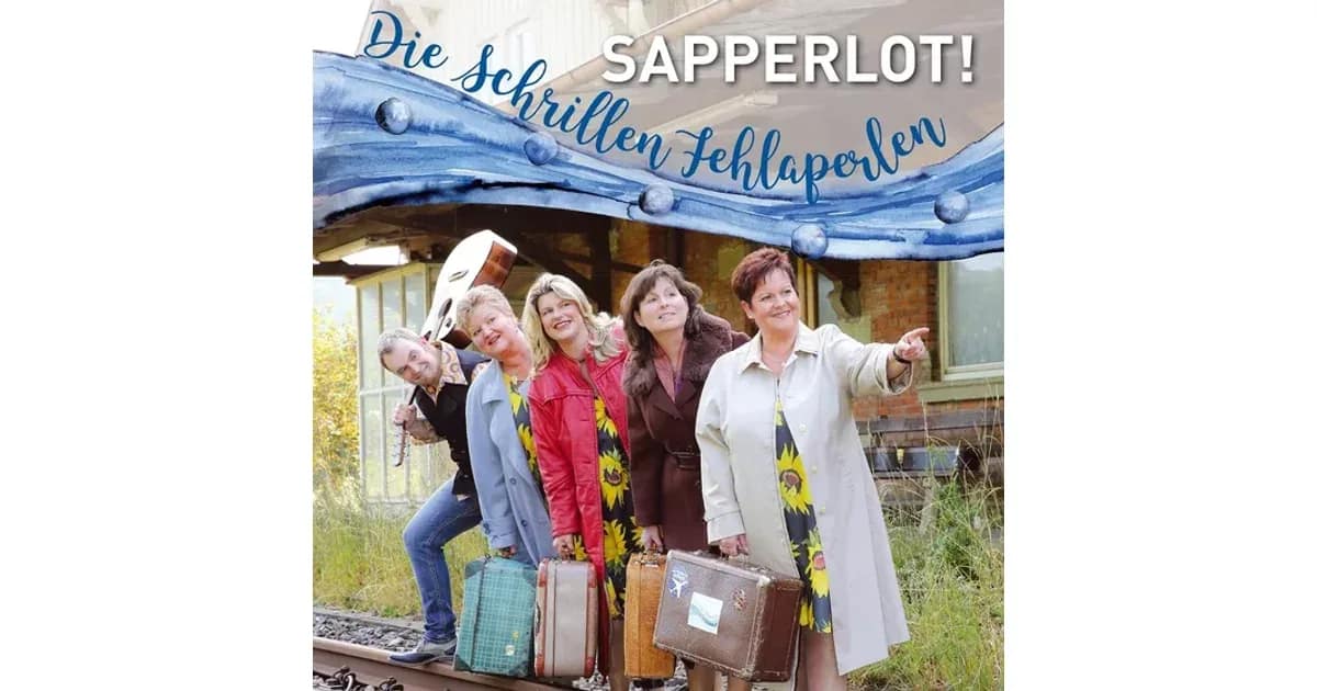 Die schrillen Fehlaperlen: "Sapperlot!" - schwäbischer Musikkabarett-Abend event image