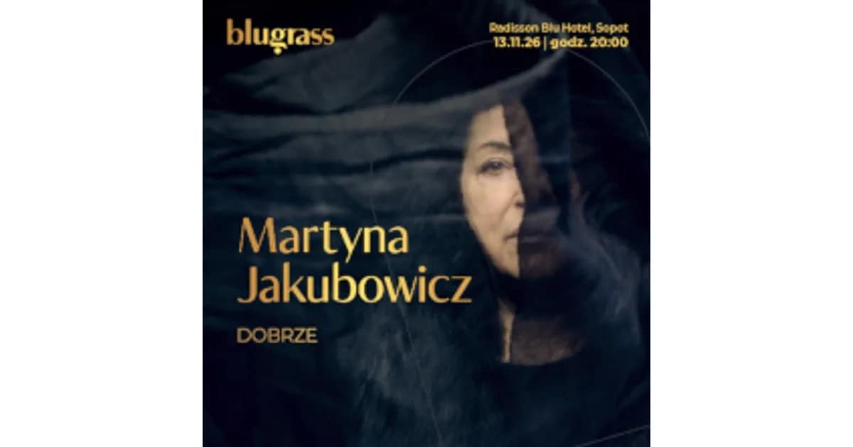 Martyna Jakubowicz - Dobrze event image