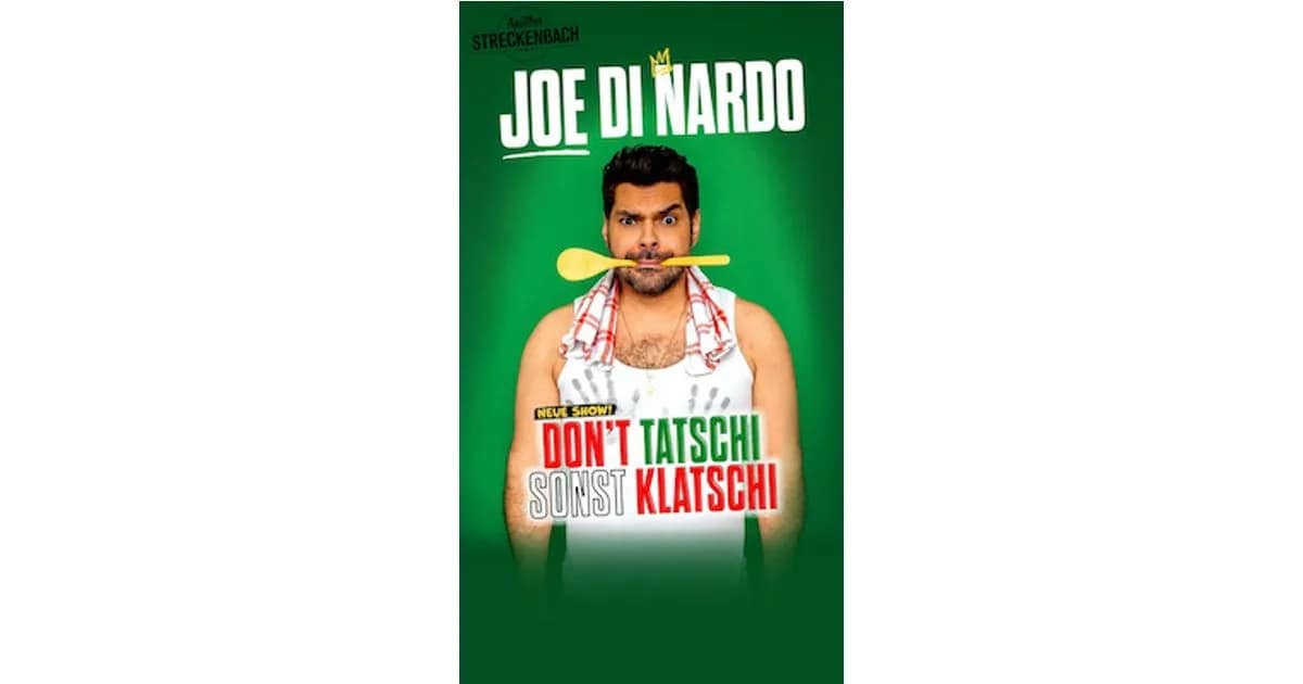 Joe Di Nardo - DON‘T TATSCHI SONST KLATSCHI event image