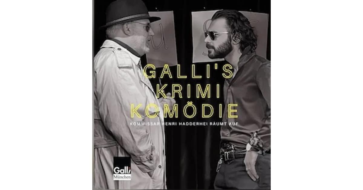 Galli´s Krimikomödie - Henri Hadderhai und die zwei Freudendamen & Henri Hadderhai und der Verräter event image