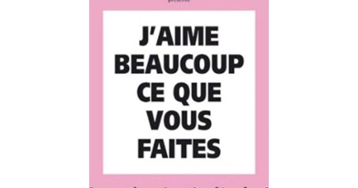 J'Aime Beaucoup ce que Vous Faites event image