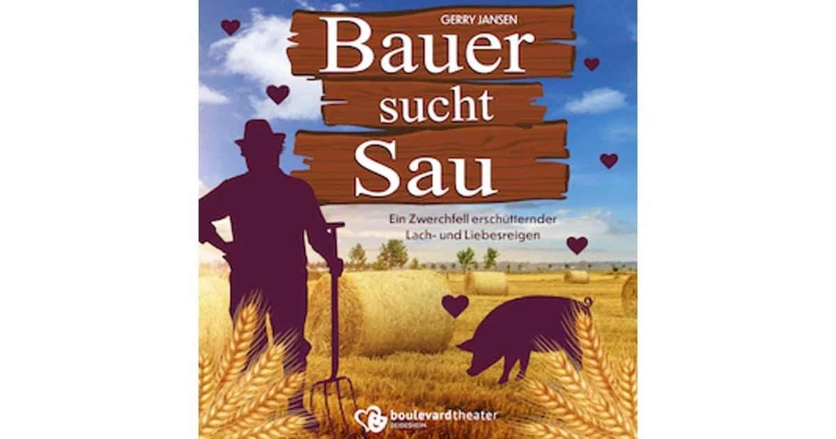 Bauer sucht Sau - Saustarke Komödie event image