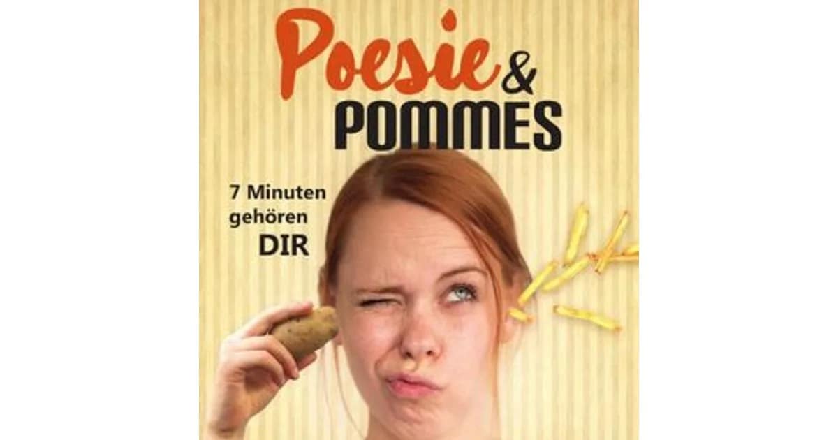 Poesie & Pommes - 7 Minuten gehören DIR! Poetry Slam à la franz.K... event image