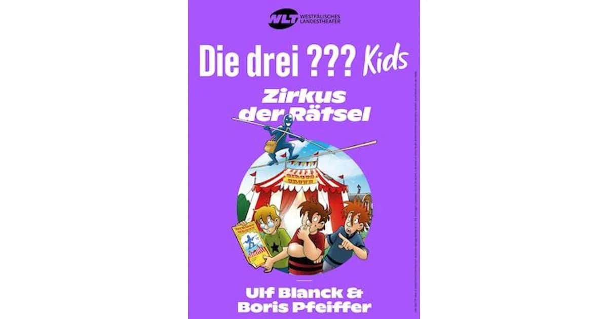 Die drei ??? Kids - Zirkus der Rätsel - Die drei ??? Kids - Zirkus der Rätsel event image
