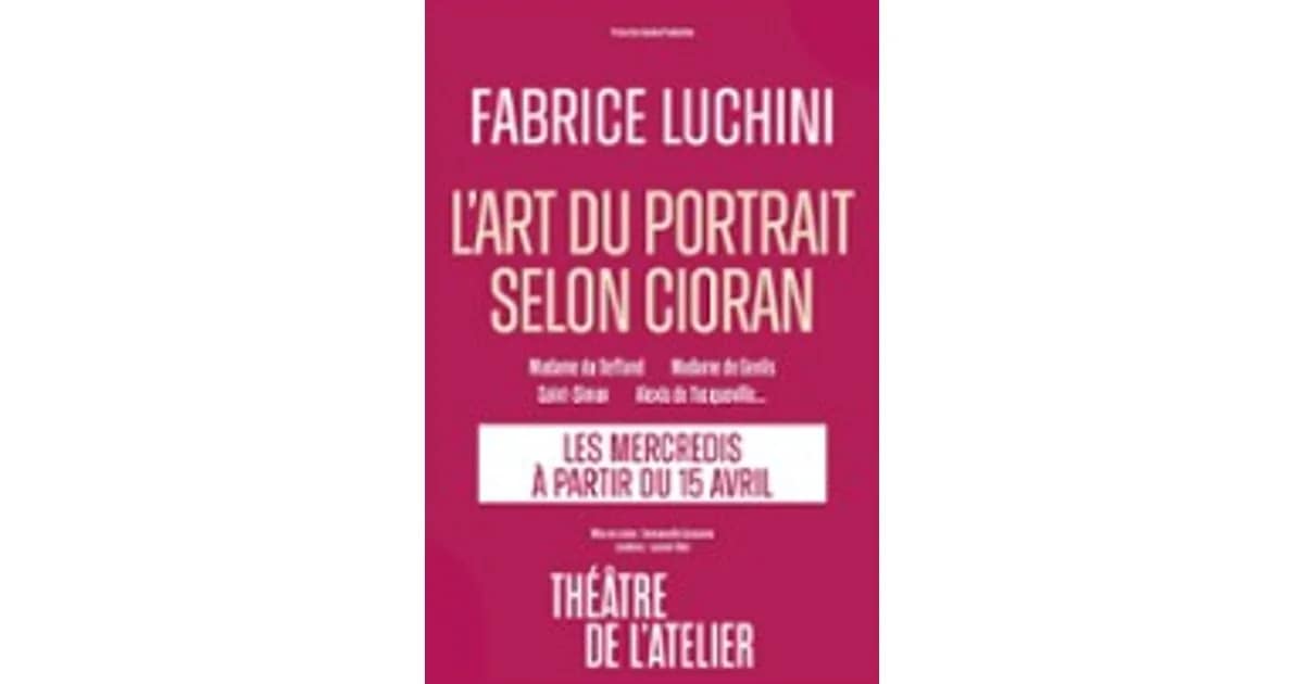 Fabrice Luchini - L'Art du Portrait Selon Cioran event image
