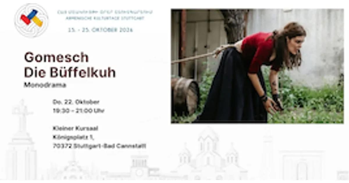 Armenische Kulturtage Stuttgart 2026 - Gomesch · Die Büffelkuh event image
