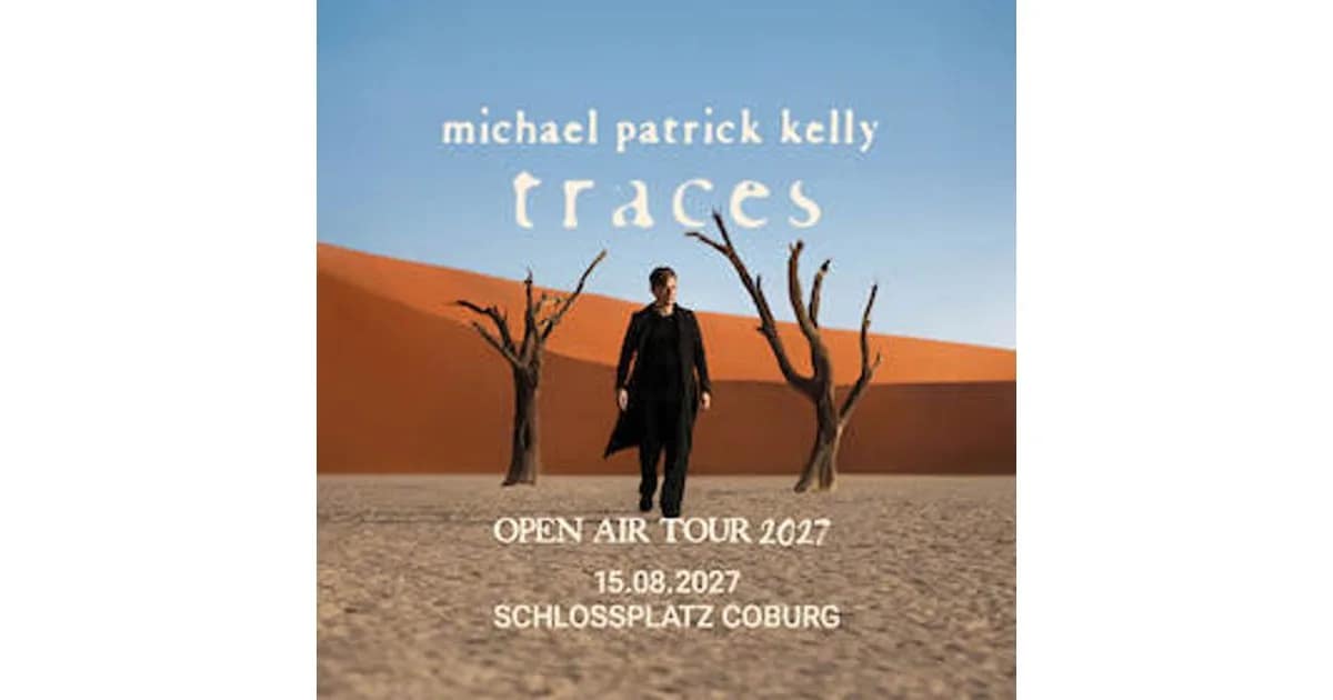 Michael Patrick Kelly - TRACES OPEN AIR TOUR 2027 event image