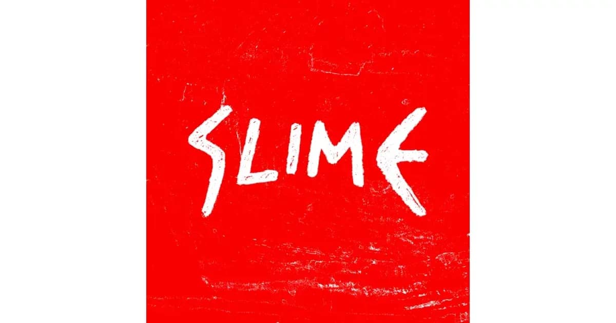 Slime – Grobes Fest event image