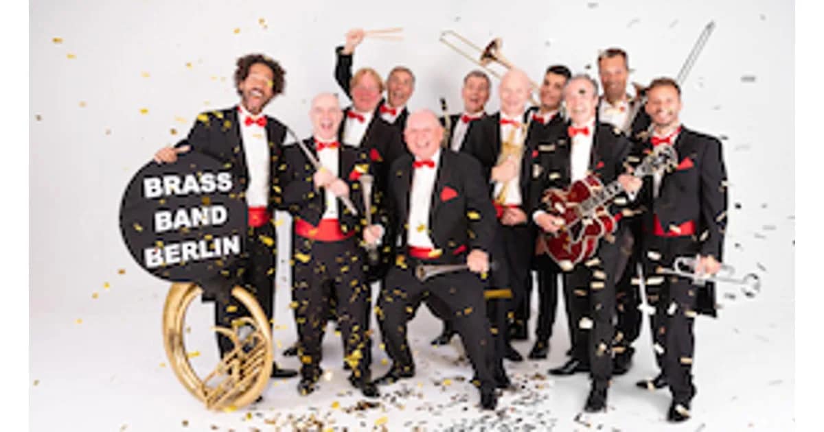 Brass Band Berlin - Classic, Jazz & Comedy – mit Witz, Charme & Frack ins neue Jahr event image
