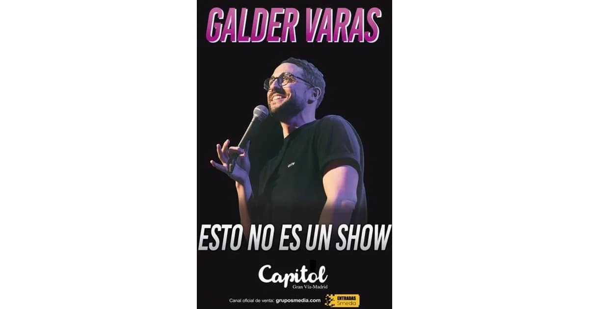 Esto no es un show - Galder Varas event image