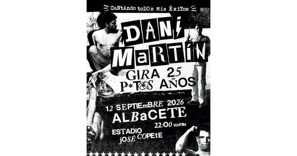 Dani Martín - Gira 25 P*t*s Años