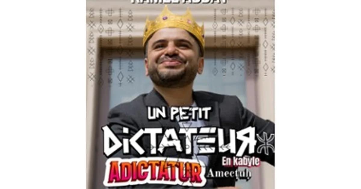 Kamel Abdat - Un Petit Dictateur (Version Kabyle) event image