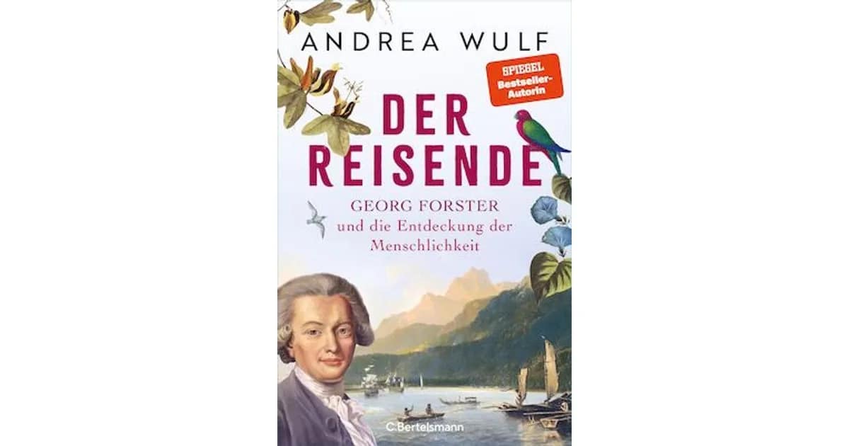 "Der Reisende. Georg Forster und die Entdeckung der Menschlichkeit" event image