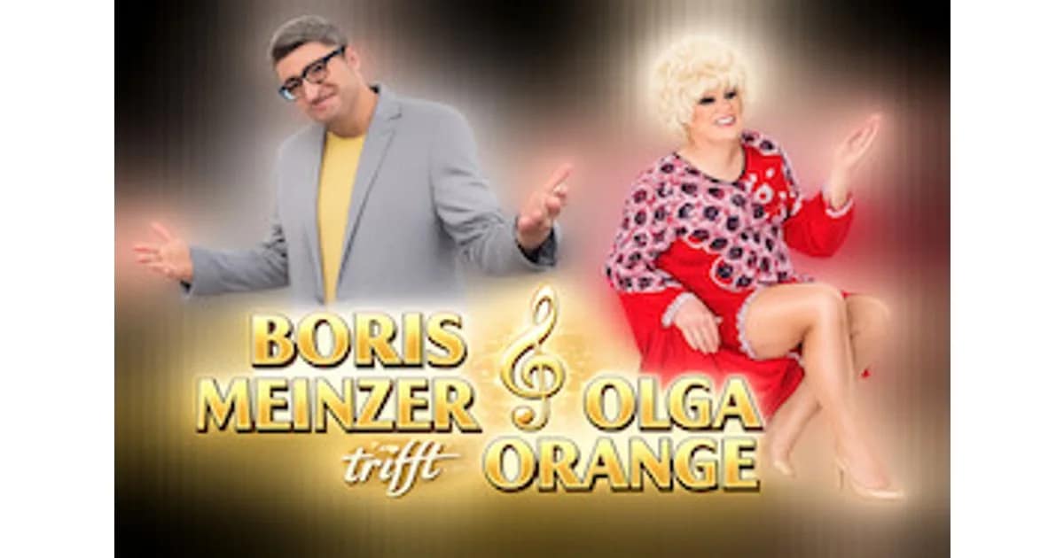 Theater im Paradies 2026/27 - BORIS MEINZER TRIFFT OLGA ORANGE (Comedy-Travestie-Schlager-Dinner) event image