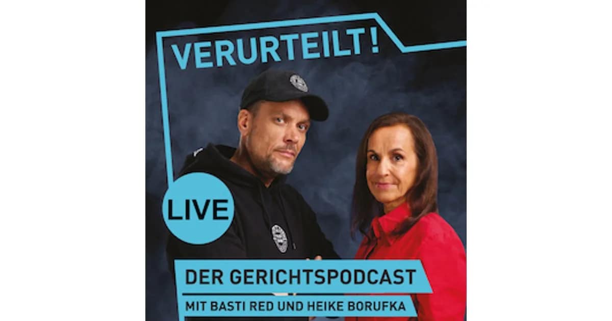 Verurteilt! - Der Gerichtspodcast Live event image