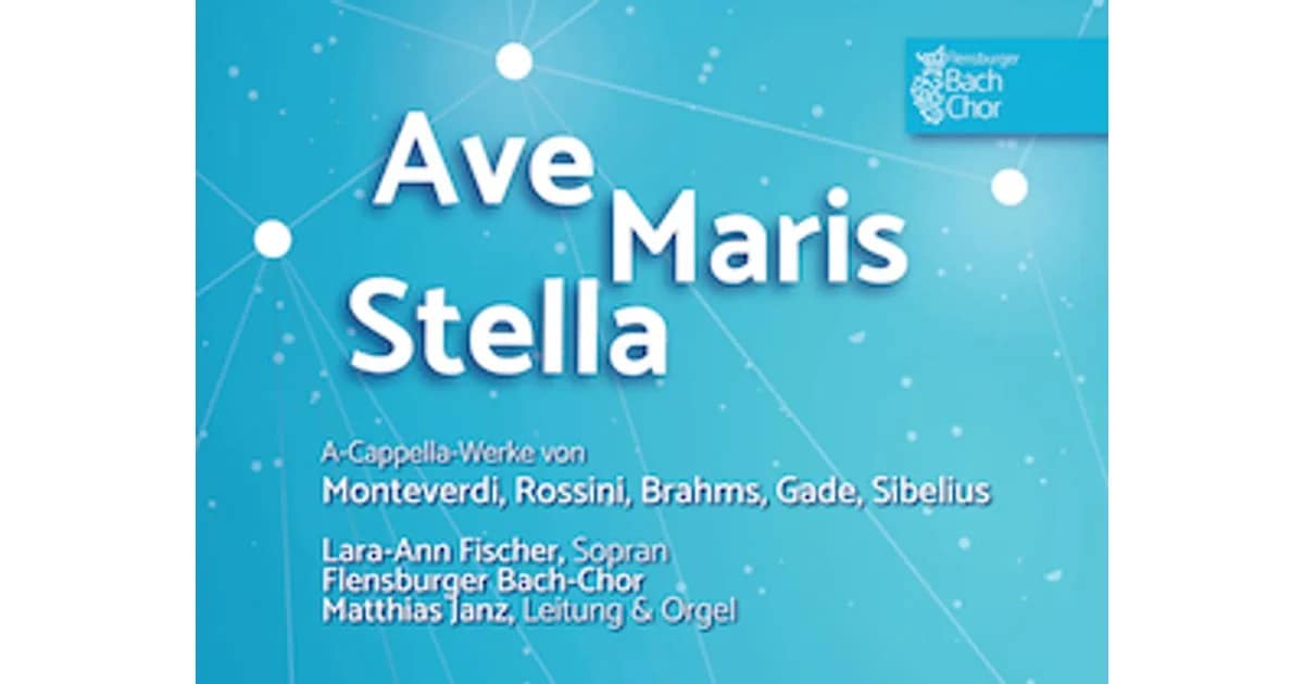 Ave Maris Stella - Nordische Weite & Südliche Intensität