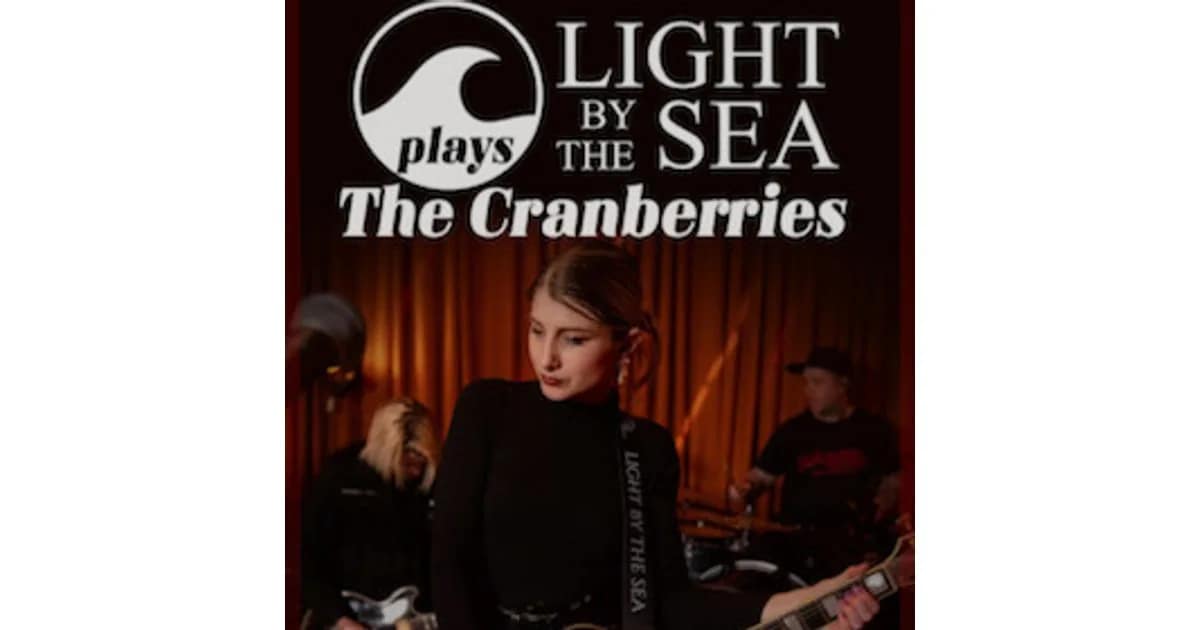 THE CRANBERRIES by LIGHT BY THE SEA event image