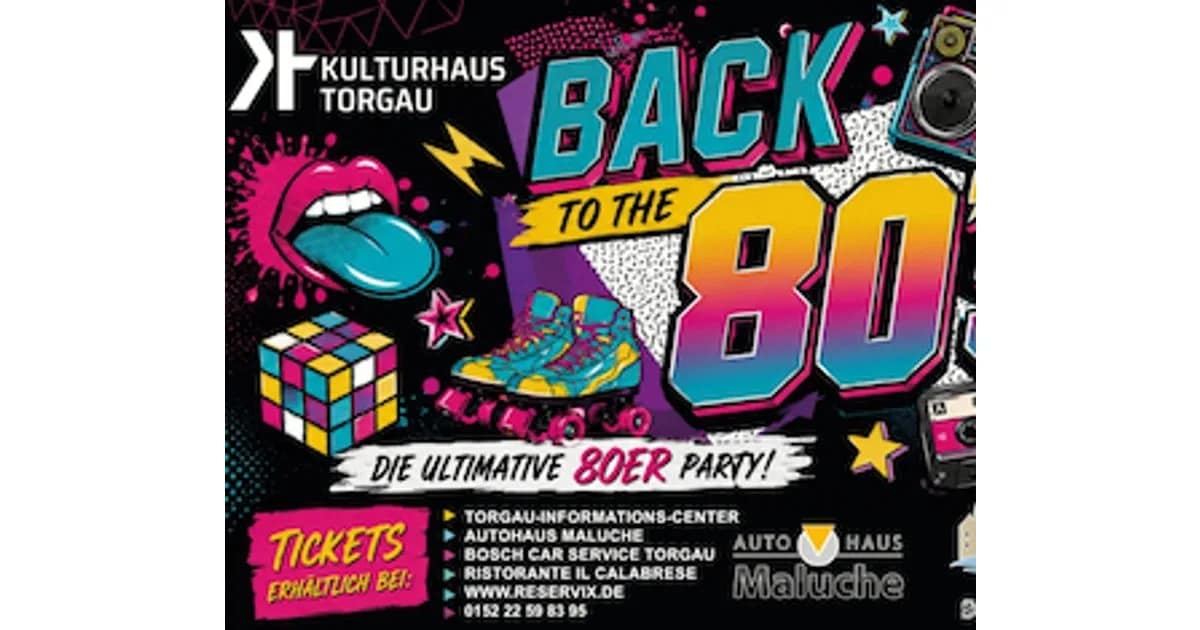 Back to the 80's - Die größte 80er Party der Region