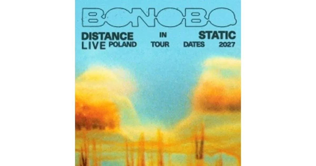 BONOBO Distance In Static - Live event image
