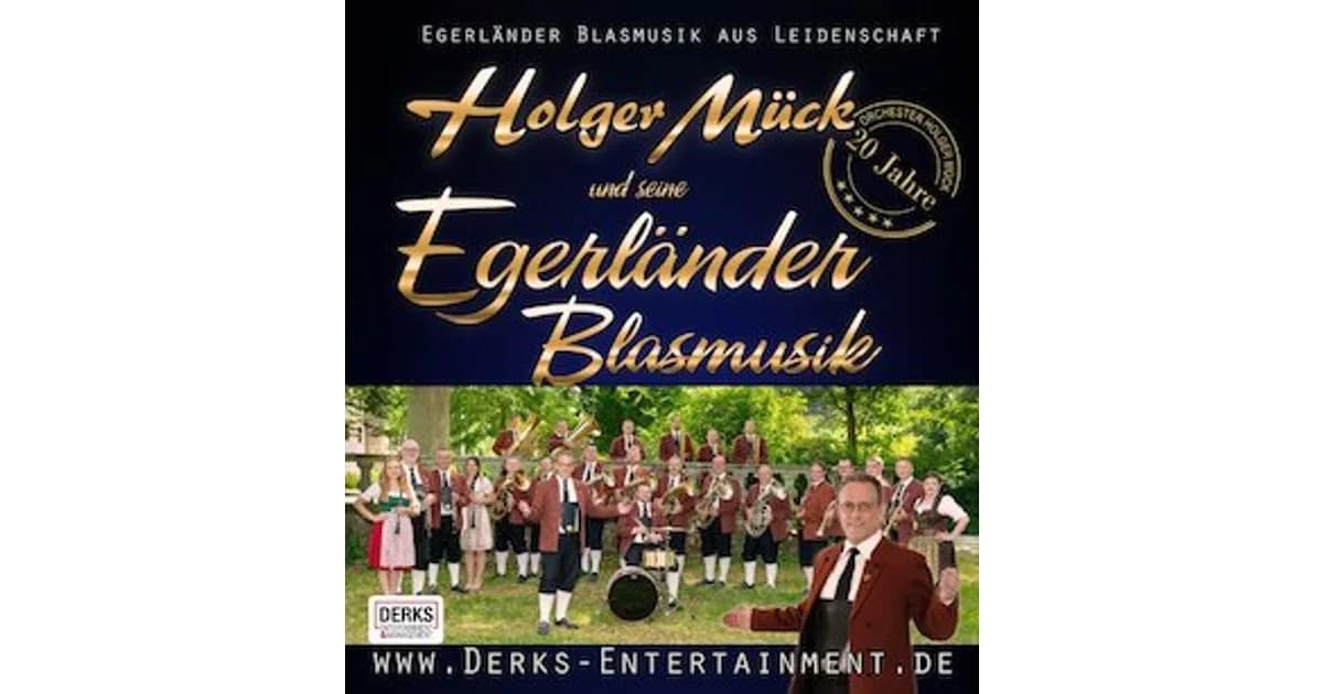 Holger Mück & seine Egerländer Blasmusik - Die Egerländer der Herzen event image