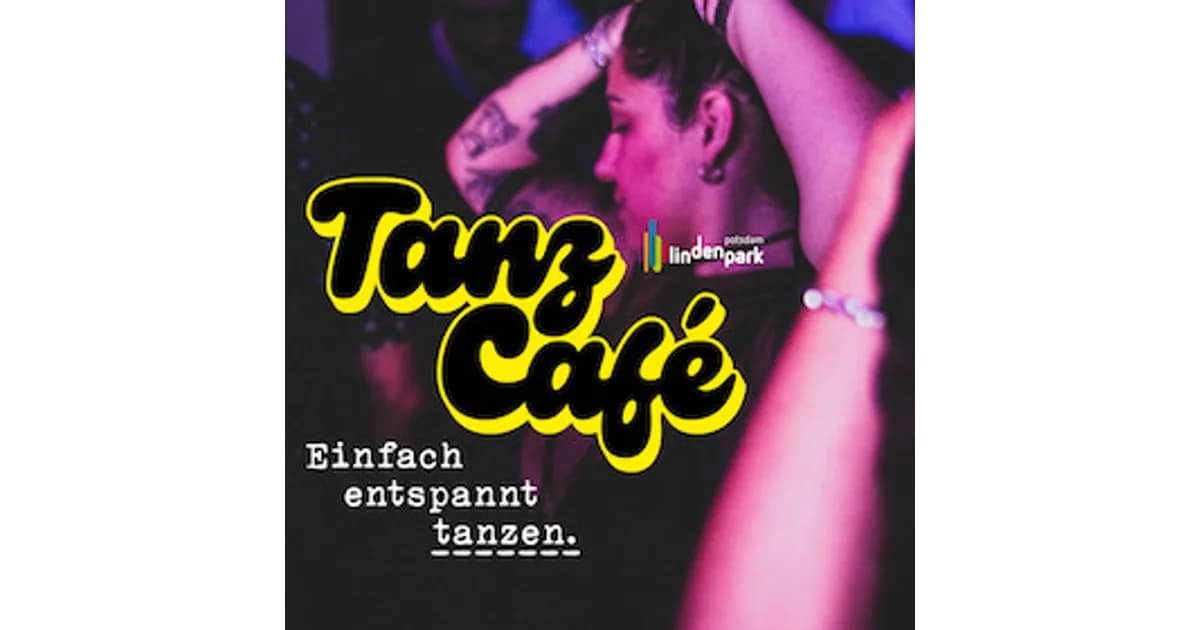 TANZ CAFÉ – Einfach entspannt tanzen.