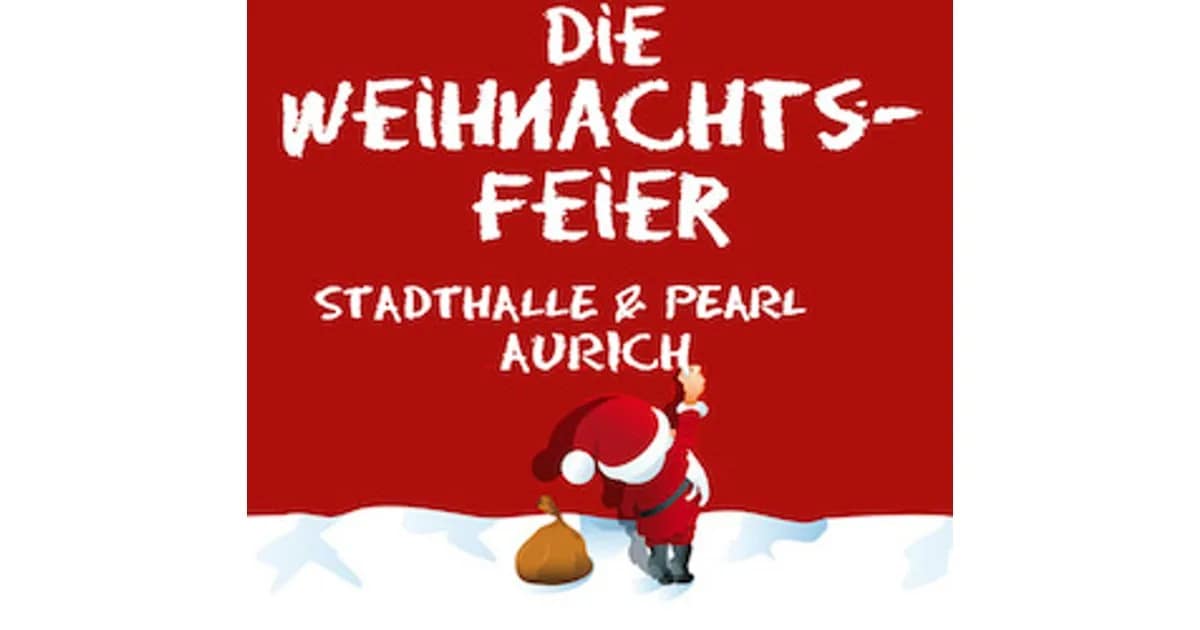 Die Weihnachtsfeier - Aurich feiert event image